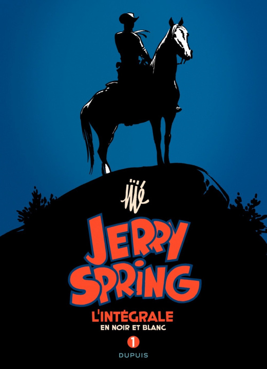 Книга Jerry Spring - L'Intégrale - Tome 1 - Jerry Spring - L'intégrale - Tome 1 Jijé
