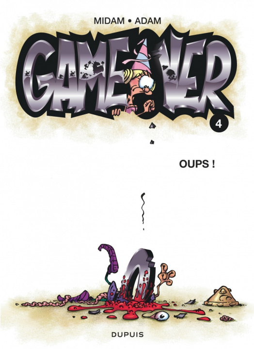 Kniha Game over - Tome 4 - Oups ! Midam