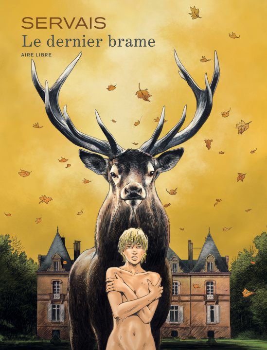 Książka Le dernier brame - Tome 1 - Le dernier brame Servais