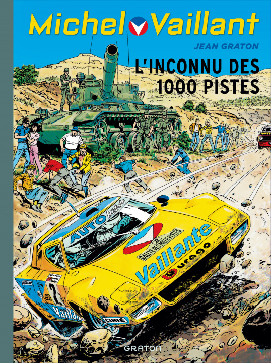 Książka Michel Vaillant - Tome 37 - L'inconnu des 1.000 pistes Graton Jean