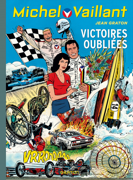 Книга Michel Vaillant - Tome 60 - Victoires oubliées Graton Jean