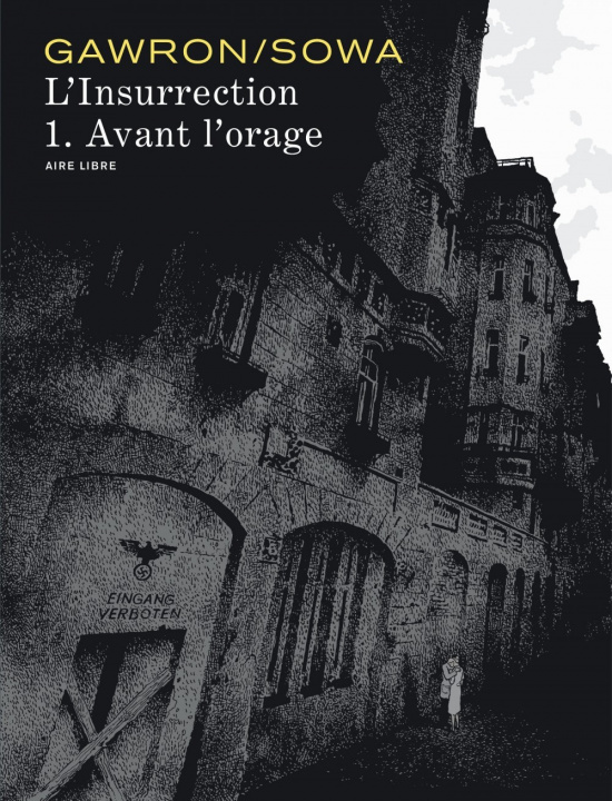 Könyv L'insurrection - Tome 1 - Avant l'orage Sowa