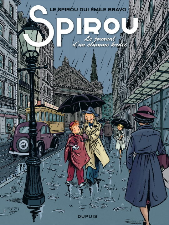 Książka Le Spirou de ... - Tome 4 - Le journal d'un ingénu (bruxellois) Bravo