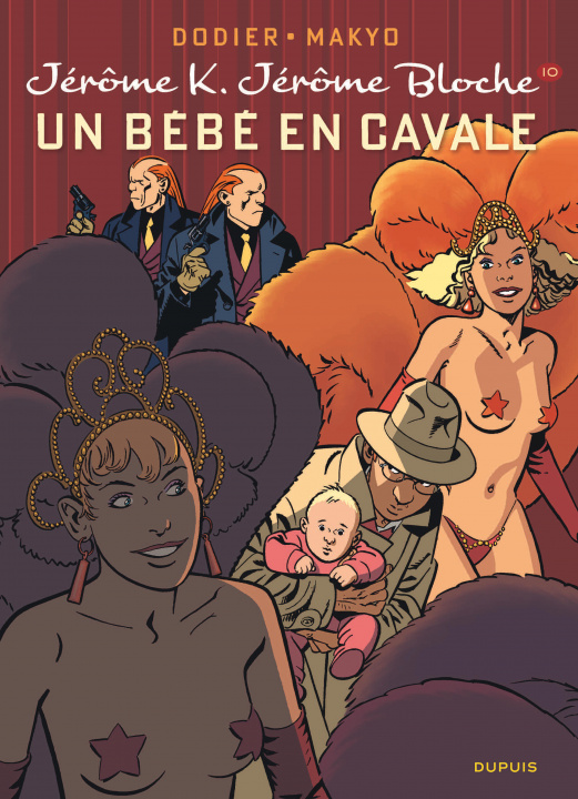 Kniha Jérôme K. Jérôme Bloche - Tome 10 - Un bébé en cavale (nouvelle maquette) Dodier