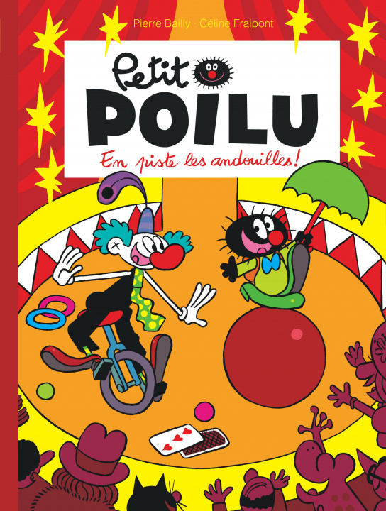 Carte Petit Poilu - Tome 14 - En piste les andouilles ! Fraipont Céline