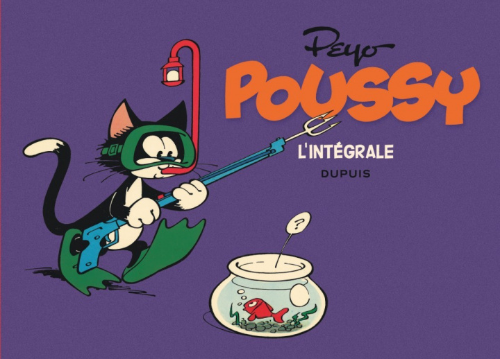 Kniha Poussy - L'intégrale - Tome 0 - 1965-1977 Peyo
