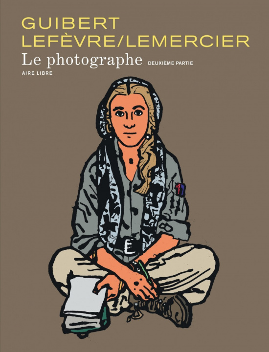 Kniha Le Photographe - Tome 2 - Le Photographe, tome 2 (dos rond) Guibert Emmanuel