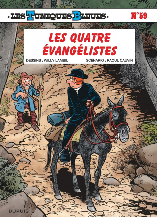Kniha Les Tuniques Bleues - Tome 59 - Les quatre évangélistes Cauvin