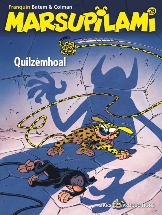 Kniha Marsupilami - Tome 29 - Quilzèmhoal Colman