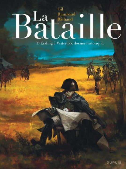 Könyv La Bataille - L'intégrale - Tome 0 - La Bataille - Édition intégrale Richaud