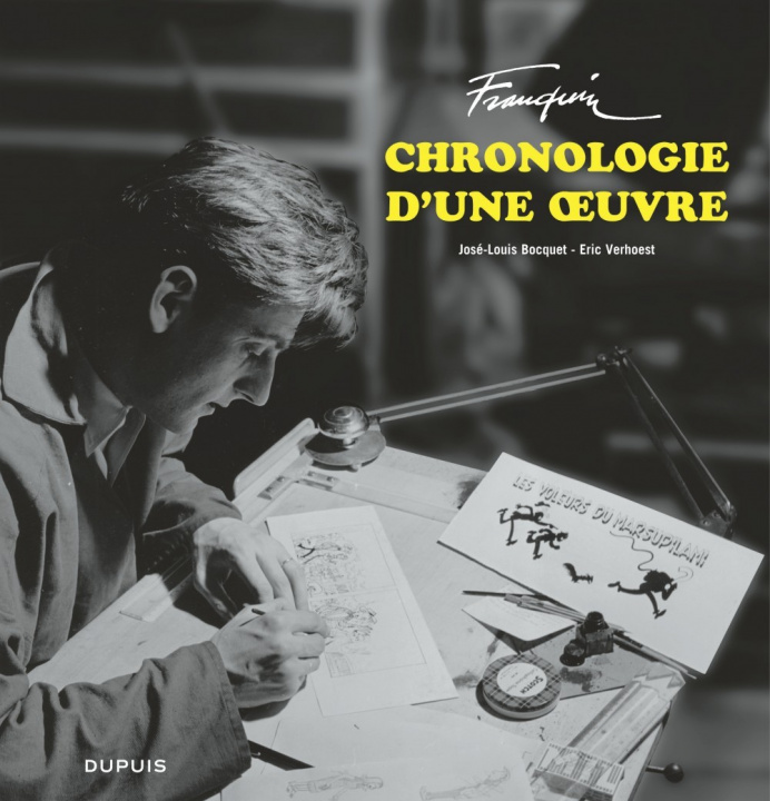 Kniha Franquin Patrimoine - Tome 0 - Franquin, chronologie d'une oeuvre Franquin