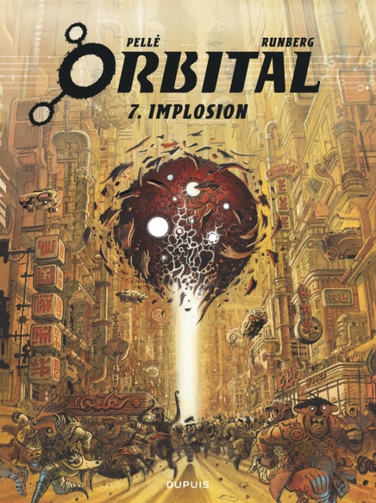 Knjiga Orbital - Tome 7 - Implosion Runberg Sylvain