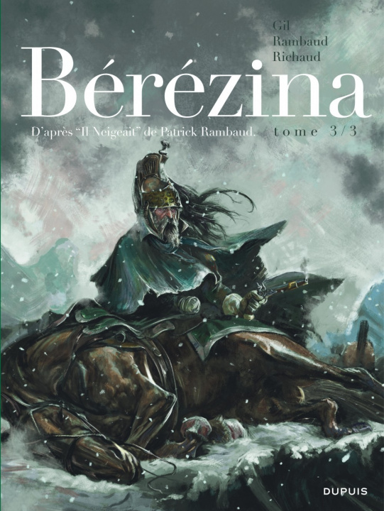 Книга Bérézina - Tome 3 - La neige Richaud