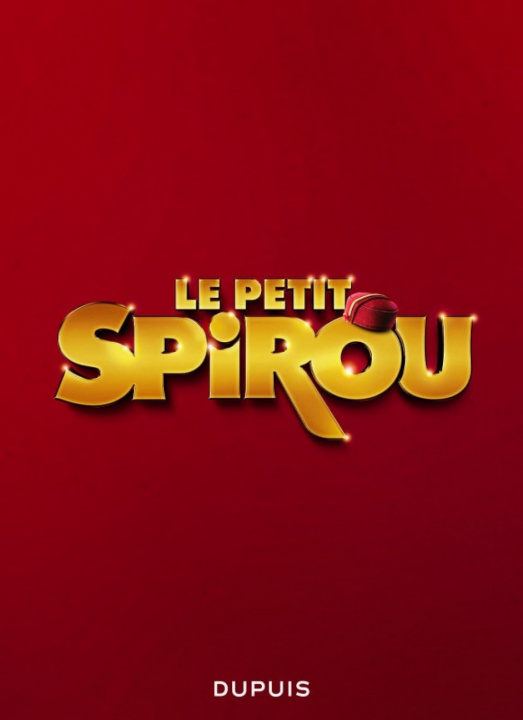 Könyv Le Petit Spirou (le film) - Tome 0 - Le Petit Spirou, la BD du film Tome