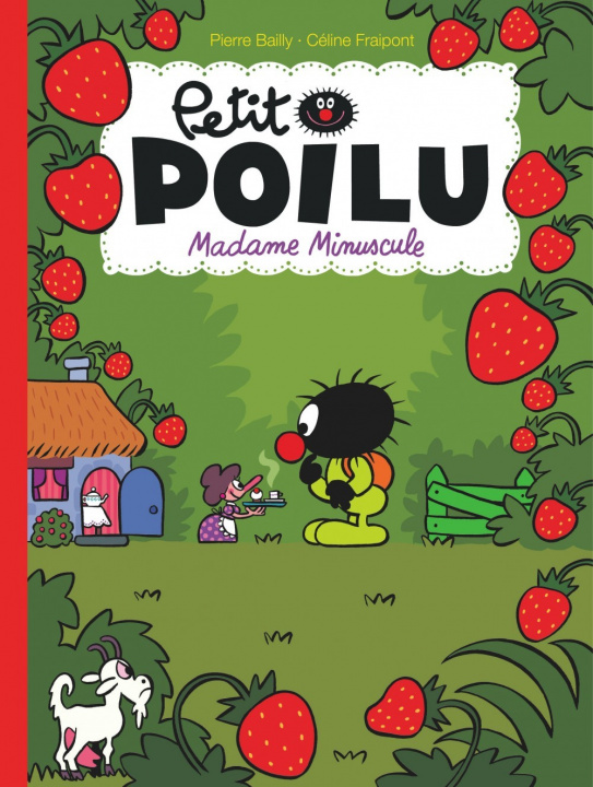 Βιβλίο Petit Poilu - Tome 20 - Madame Minuscule Fraipont Céline