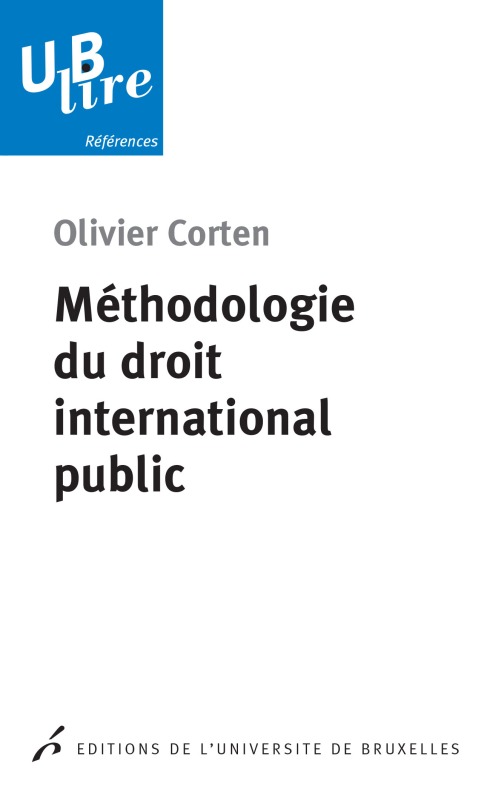 Kniha Méthodologie du droit international public 3e tirage Corten