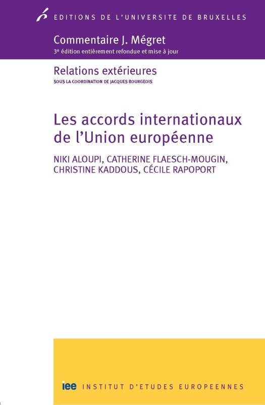 Книга Les accords internationaux de l'union européenne Flaesch-Mougin