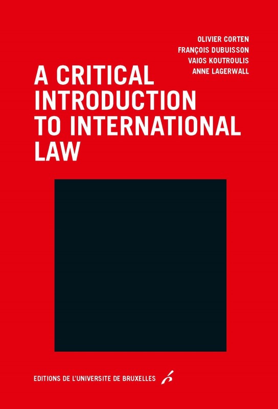 Carte A critical introduction to international law CORTEN/DUBUISSON