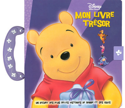 Knjiga LIVRE TRESOR WINNIE L OURSON Delphine Lacharron