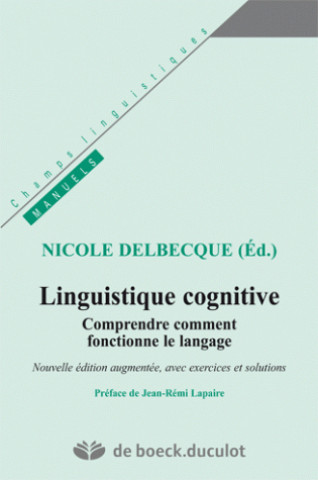 Könyv Linguistique cognitive DELBECQUE