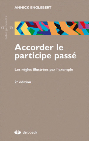 Book Accorder le participe passé ENGLEBERT