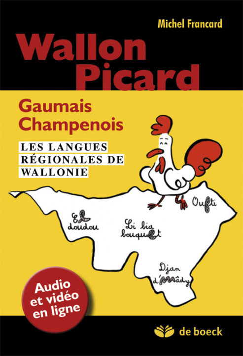 Könyv Wallon, picard, gaumais, champenois langues regionales de Wallonie FRANCARD