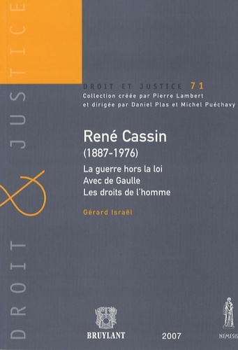 Carte RENÉ CASSIN (1887-1976) LA GUERRE HORS LA LOI - AVEC DE GAULLE - LES DROITS DE L ISRAËL G.