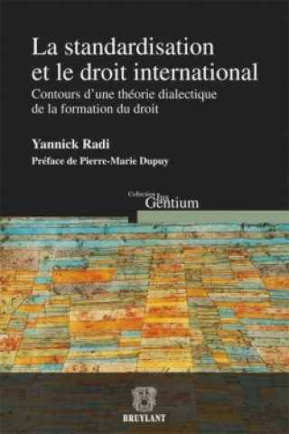 Könyv La standardisation et le droit international Yannick Radi