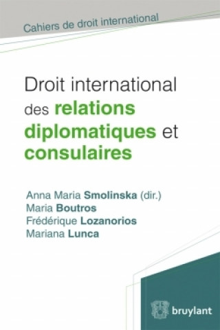 Carte Droit international des relations diplomatiques et consulaires Anna Maria Smolinska