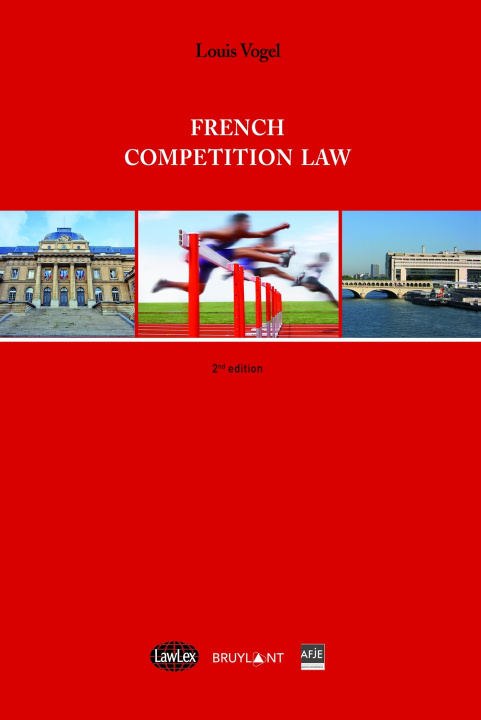 Kniha French Competition Law Louis Vogel