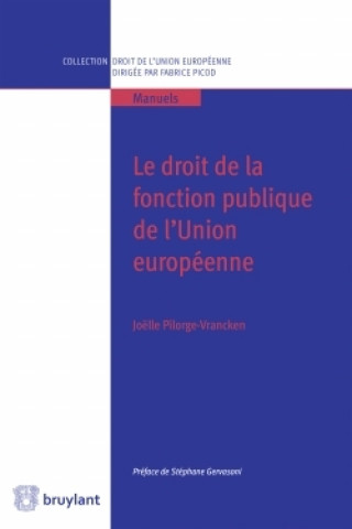 Carte Droit de la fonction publique de l'Union européenne Joëlle Pilorge-Vrancken