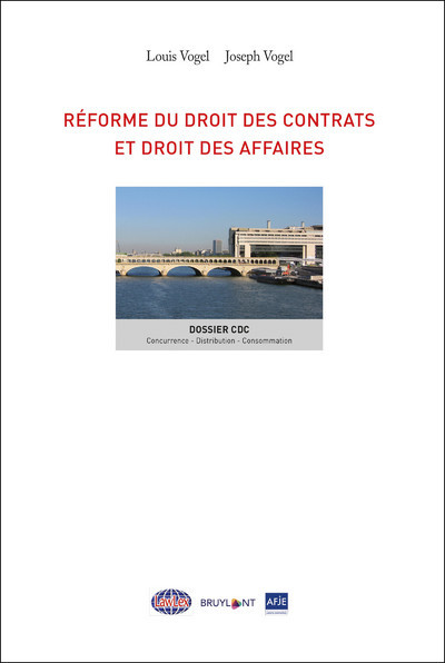 Kniha LAWLEX - Réforme du droit des contrats et des affaires Louis Vogel
