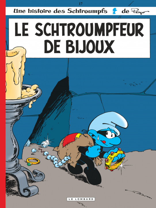 Könyv Les Schtroumpfs Lombard - Tome 17 - Le Schtroumpfeur de bijoux Culliford Thierry