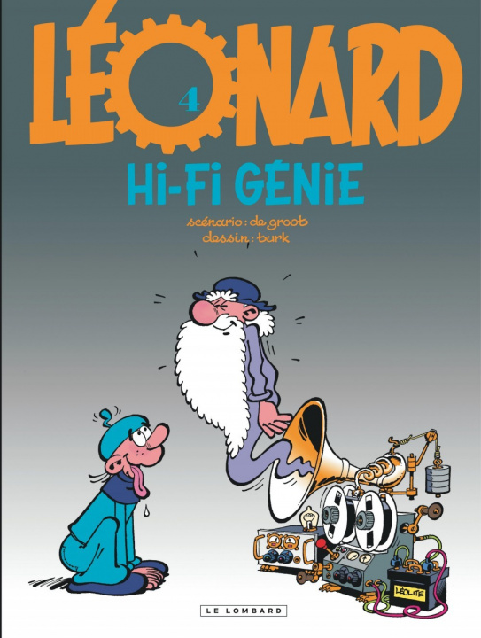 Книга Léonard - Tome 4 - Hi-Fi génie De Groot