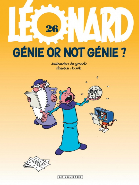 Kniha Léonard - Tome 26 - Génie or not génie ? De Groot