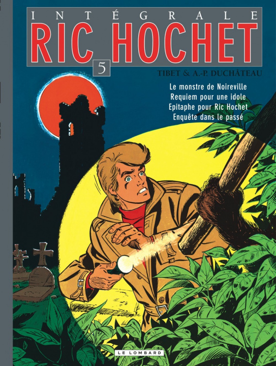 Kniha Intégrale Ric Hochet - Tome 5 - Intégrale Ric Hochet 5 Duchâteau
