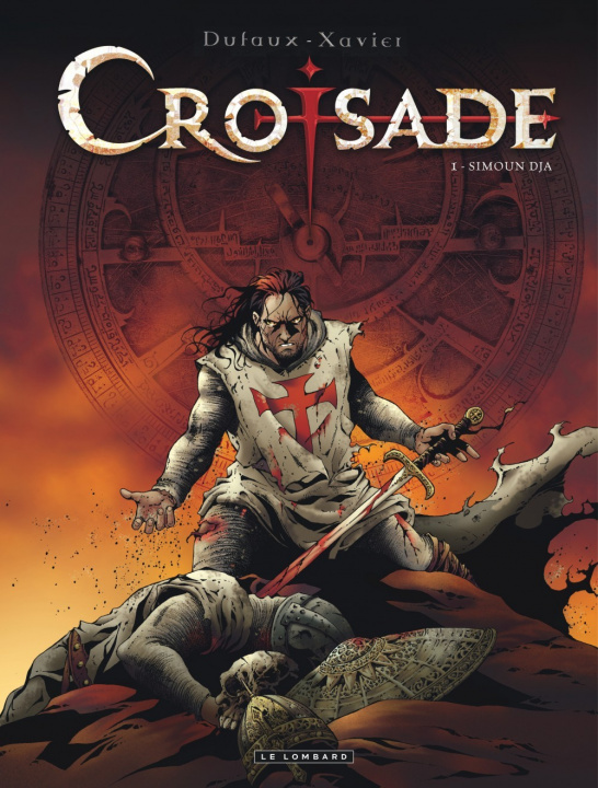 Książka Croisade - Tome 1 - Simoun Dja Dufaux Jean
