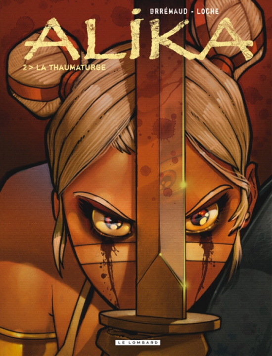 Livre Alika - Tome 2 - La Thaumaturge BREMAUD