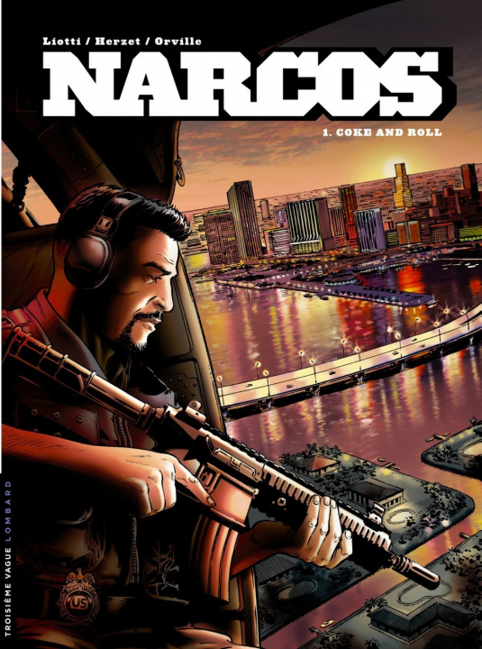Carte Narcos - Tome 1 - Coke and Roll Herzet