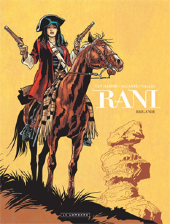 Kniha Rani - Tome 2 - Brigande Van Hamme Jean