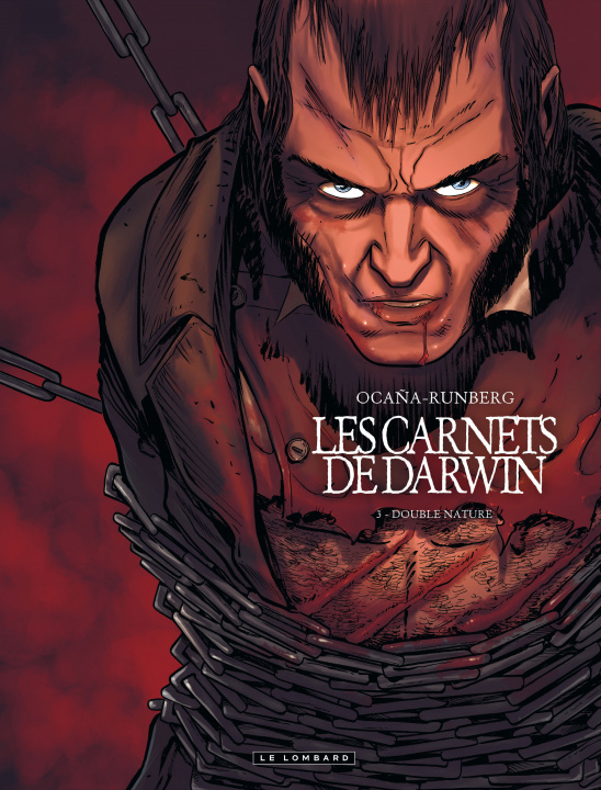 Knjiga Les Carnets de Darwin - Tome 3 - Double nature Runberg Sylvain