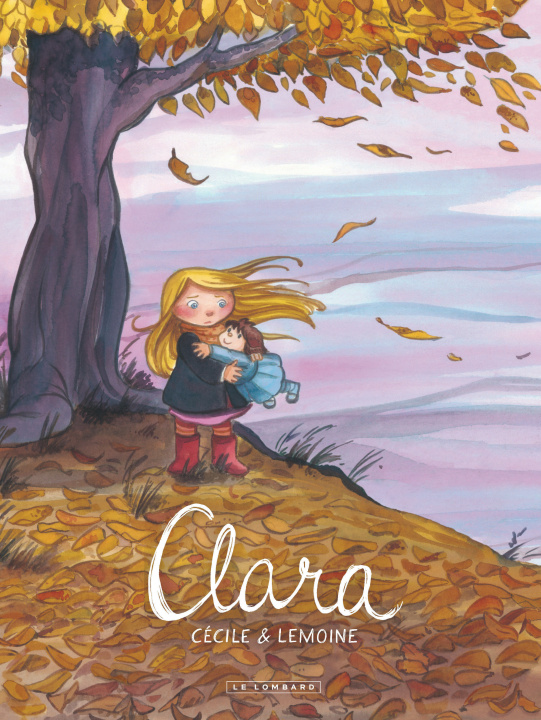 Knjiga Clara - Tome 0 - Clara Lemoine Christophe