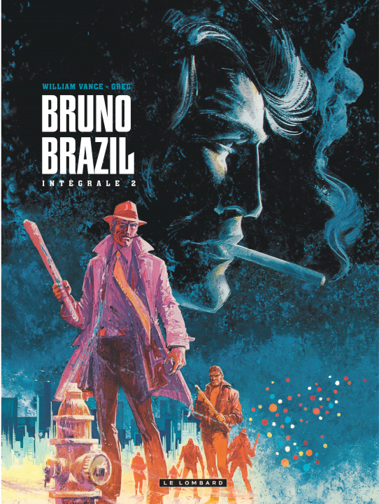 Kniha Intégrale Bruno Brazil - Tome 2 - Intégrale Bruno Brazil 2 GREG