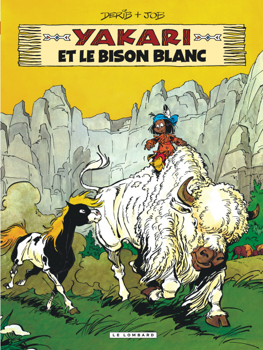 Knjiga Yakari - Tome 2 - Yakari et le bison blanc (version 2012) Job