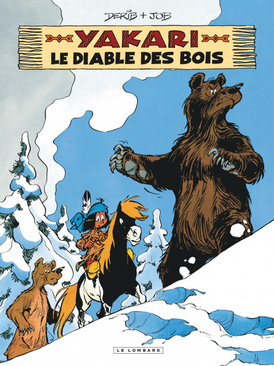 Knjiga Yakari - Tome 20 - Le Diable des bois (version 2013) Job