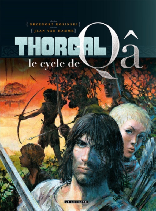 Könyv Intégrale Thorgal, Le Cycle de Qâ - Tome 0 - Intégrale Thorgal 1 Van Hamme Jean