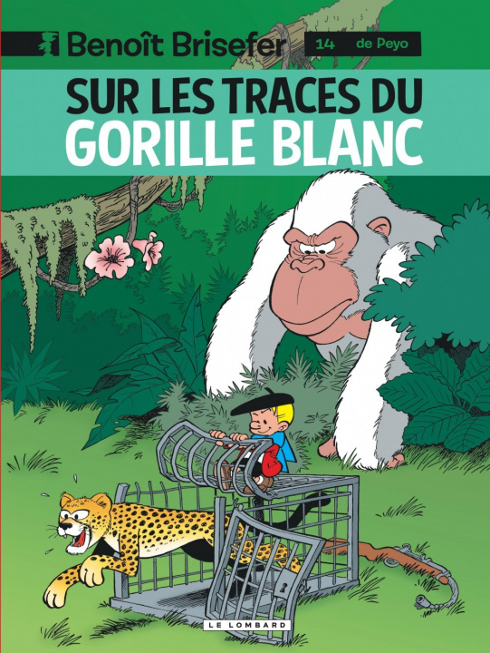 Book Benoît Brisefer (Lombard) - Tome 14 - Sur les traces du gorille blanc Culliford Thierry