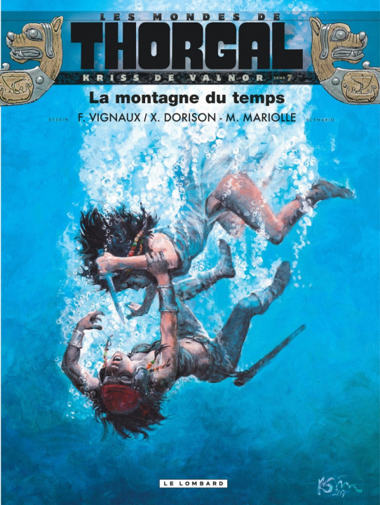 Kniha Kriss de Valnor - Tome 7 - La Montagne du temps Mariolle Mathieu