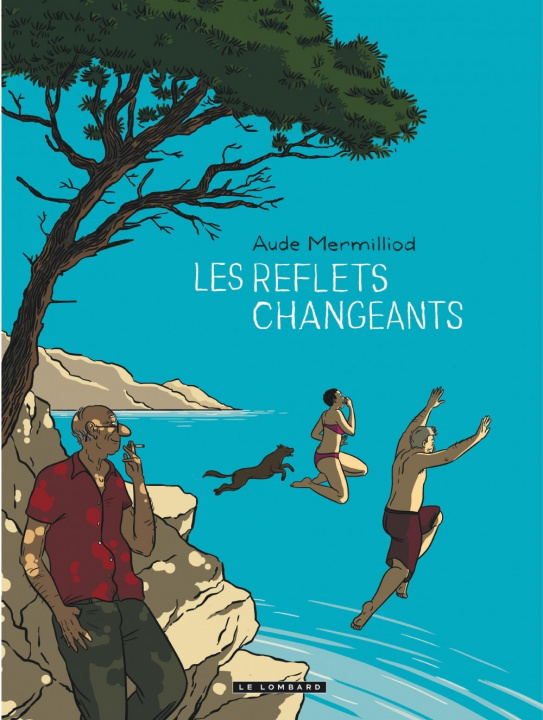 Könyv Les Reflets changeants - Tome 0 - Les Reflets changeants Mermilliod Aude