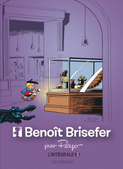 Carte Intégrale Benoît Brisefer - Tome 3 Peyo